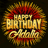 Golden 'Happy Birthday Adalia' text accompanied by animated rainbow fireworks for a festive animated greeting.