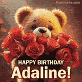 Cinematic style cute animated teddy bear with charming features holding a large bouquet of red roses, the words say 'Happy Birthday Adaline' in sans serif font.
