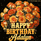 Animated bouquet of orange roses with moving butterfles and golden 'Happy Birthday Adalyn' text, surrounded by sparkling accents and a dark backdrop for a luxurious feel.