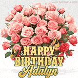 Golden 'Happy Birthday Adalyn' text beneath a vibrant bouquet of orange roses, complete with glittering butterflies and sparkling details.