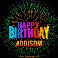 New Bursting with Colors Happy Birthday Addison GIF and Video with Music