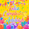 Feliz Cumpleaños Adeleigh (GIF)