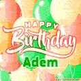 Happy Birthday Image for Adem. Colorful Birthday Balloons GIF Animation.