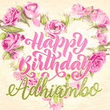 A stunning heart made of pink roses surrounds the elegant script text 'Happy Birthday Adhiambo' on a soft beige background. Animated sparkles add a magical and festive feel.