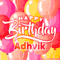 Happy Birthday Adhvik - Colorful Animated Floating Balloons Birthday Card