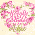 Pink rose heart shaped bouquet - Happy Birthday Card for Adine