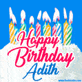 Happy Birthday GIF for Adith with Birthday Cake and Lit Candles