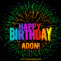 New Bursting with Colors Happy Birthday Adon GIF and Video with Music