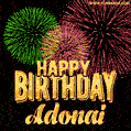 Wishing You A Happy Birthday, Adonai! Best fireworks GIF animated greeting card.