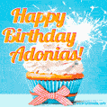A cheerful animated GIF of a cupcake with creamy frosting, a red checkered ribbon, and a bright sparkler on top. The text 'Happy Birthday Adonias!' is displayed in vibrant orange and red.