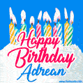 Happy Birthday GIF for Adrean with Birthday Cake and Lit Candles