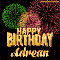 Wishing You A Happy Birthday, Adrean! Best fireworks GIF animated greeting card.