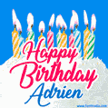 Happy Birthday GIF for Adrien with Birthday Cake and Lit Candles
