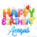 Happy Birthday Aengus - Creative Personalized GIF With Name