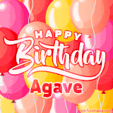 A vibrant name GIF featuring colorful balloons in shades of pink, orange, and yellow with the bold text 'Happy Birthday Agave' in festive fonts, creating a lively birthday vibe.