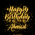Happy Birthday Card for Ahmad - Download GIF and Send for Free