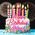 Amazing Animated GIF Image for Ahmed with Birthday Cake and Fireworks