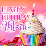 A vibrant birthday GIF featuring a rainbow-colored cupcake topped with white frosting, sprinkles, and a lit candle. The text reads 'Happy Birthday Ahtziri' in bold pink and violet letters with white outline.