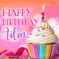 Happy Birthday Ailin - Lovely Animated GIF