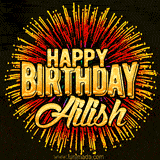 Golden 'Happy Birthday Ailish' text accompanied by animated rainbow fireworks for a festive animated greeting.