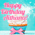 Happy Birthday Aithana! Elegang Sparkling Cupcake GIF Image.
