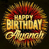Golden 'Happy Birthday Aiyanah' text accompanied by animated rainbow fireworks for a festive animated greeting.