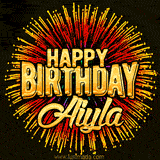 Golden 'Happy Birthday Aiyla' text accompanied by animated rainbow fireworks for a festive animated greeting.