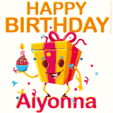 A vibrant and funny gift box character with a happy face dancing with a cupcake and the text 'Happy Birthday Aiyonna,' surrounded by animated confetti and party vibes.
