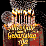 A chocolate birthday cake with glowing candles, the German text 'Alles Gute zum Geburtstag Aja,' and vibrant fireworks lighting up the background in an animated GIF.