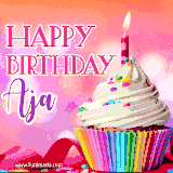 A vibrant birthday GIF featuring a rainbow-colored cupcake topped with white frosting, sprinkles, and a lit candle. The text reads 'Happy Birthday Aja' in bold pink and violet letters with white outline.