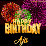 A golden 'Happy Birthday Aja' message with vibrant fireworks in the background, creating a festive and celebratory vibe in this animated name GIF.