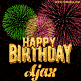 Wishing You A Happy Birthday, Ajax! Best fireworks GIF animated greeting card.
