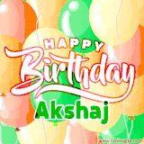 Animated GIF featuring colorful balloons in the background with the cheerful text 'Happy Birthday Akshaj'.