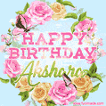 Beautiful Birthday Flowers Card for Akshara with Animated Butterflies