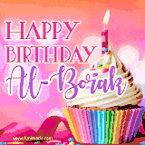 A vibrant birthday GIF featuring a rainbow-colored cupcake topped with white frosting, sprinkles, and a lit candle. The text reads 'Happy Birthday Al-Borak' in bold pink and violet letters with white outline.