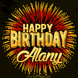 Golden 'Happy Birthday Alany' text accompanied by animated rainbow fireworks for a festive animated greeting.