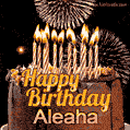 Chocolate Happy Birthday Cake for Aleaha (GIF)