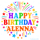 Happy Birthday Alenna' GIF with rainbow-colored letters, colorful stars, and fireworks on white background.