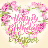 A stunning heart made of pink roses surrounds the elegant script text 'Happy Birthday Alesana' on a soft beige background. Animated sparkles add a magical and festive feel.
