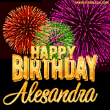 A golden 'Happy Birthday Alesandra' message with vibrant fireworks in the background, creating a festive and celebratory vibe in this animated name GIF.