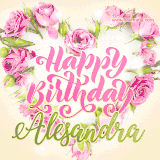 A stunning heart made of pink roses surrounds the elegant script text 'Happy Birthday Alesandra' on a soft beige background. Animated sparkles add a magical and festive feel.