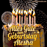 A chocolate birthday cake with glowing candles, the German text 'Alles Gute zum Geburtstag Alesha,' and vibrant fireworks lighting up the background in an animated GIF.