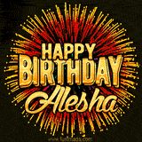Golden 'Happy Birthday Alesha' text accompanied by animated rainbow fireworks for a festive animated greeting.