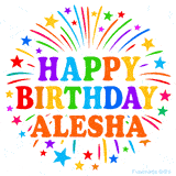 Happy Birthday Alesha' GIF with rainbow-colored letters, colorful stars, and fireworks on white background.