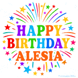 Happy Birthday Alesia' GIF with rainbow-colored letters, colorful stars, and fireworks on white background.
