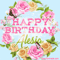 Beautiful Birthday Flowers Card for Alesia with Animated Butterflies