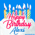 Happy Birthday GIF for Alexi with Birthday Cake and Lit Candles