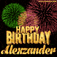 Wishing You A Happy Birthday, Alexzander! Best fireworks GIF animated greeting card.