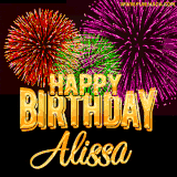 A golden 'Happy Birthday Alissa' message with vibrant fireworks in the background, creating a festive and celebratory vibe in this animated name GIF.