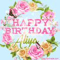 Beautiful Birthday Flowers Card for Aliya with Animated Butterflies
